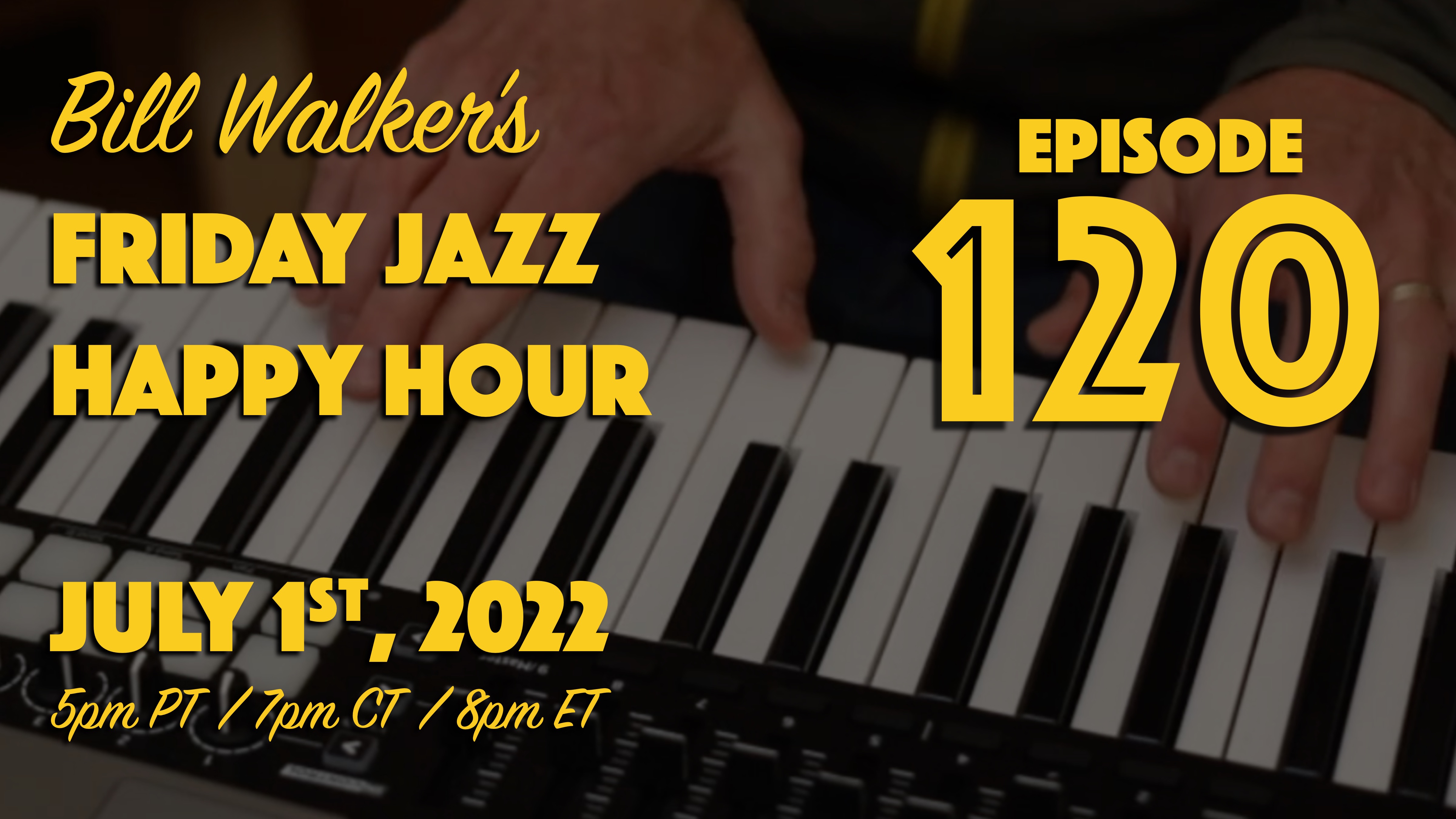 Episode 120 (July 1, 2022) Title Slide